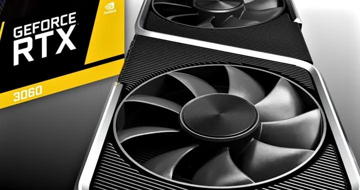 NVIDIA RTX 3060顯卡即將復活：12GB顯存又不是不能用