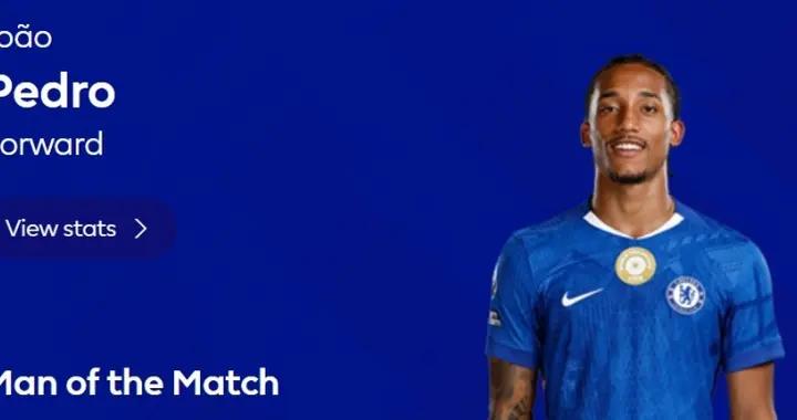 先拔頭籌，英超官方：若昂·佩德羅當選切爾西2-2利茲聯全場最佳